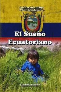 bokomslag El Sueo Ecuatoriano