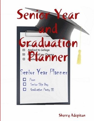 Senior Year and Graduation Planner 1