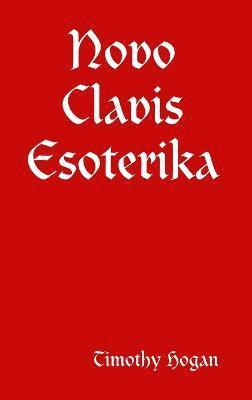 bokomslag Novo Clavis Esoterika