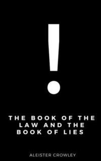 bokomslag The Book of the Law and the Book of Lies