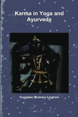 bokomslag Karma in Yoga and Ayurveda