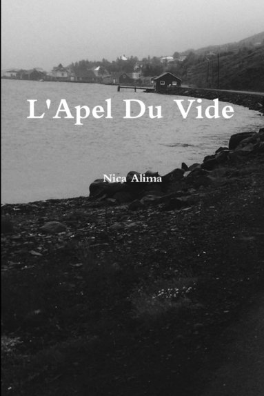 bokomslag L'Apel Du Vide