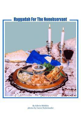 Haggadah For The Nonobservant 1