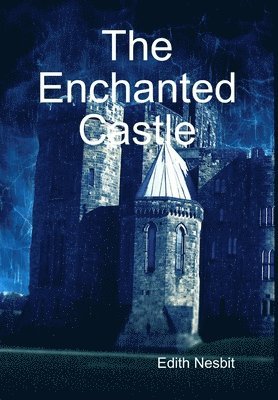 The Enchanted Castle 1