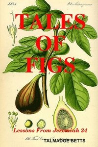 bokomslag Tales of Figs