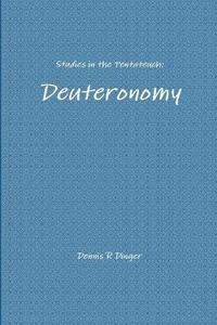 bokomslag Studies in the Pentateuch: Deuteronomy