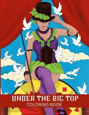 Under The Big Top Coloring Book 1