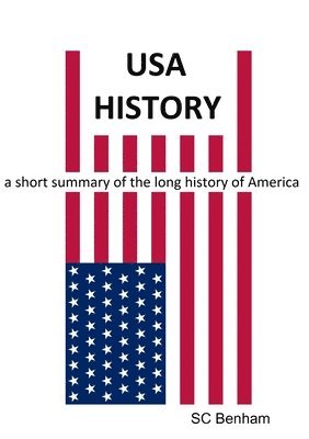 SC Benham, Sc Benham - USA HISTORY, Häftad