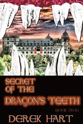 Derek Hart - Secret of the Dragon's Teeth, Häftad