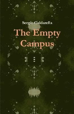 The Empty Campus 1