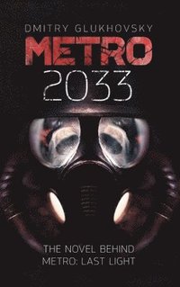 bokomslag METRO 2033. English Hardcover edition.