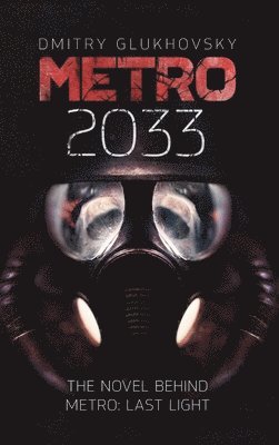 bokomslag METRO 2033. English Hardcover edition.