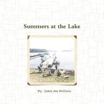 Summers at the Lake 1