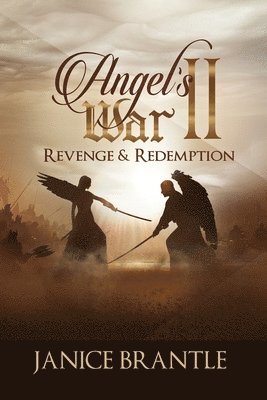 Angel's War II Revenge & Redemption 1