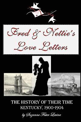 Fred & Nettie's Love Letters 1