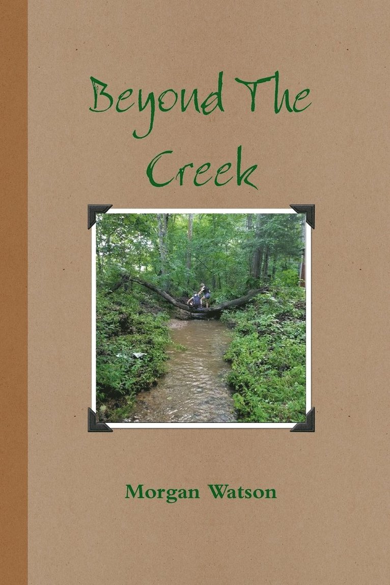 Beyond the Creek 1