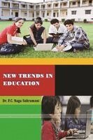 P C Naga Subramani - New Trends in Education, Häftad