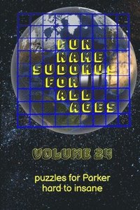 bokomslag Fun Name Sudokus for All Ages Volume 24
