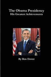 bokomslag Obama's Greatest Achievements