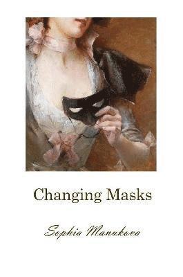 Changing Masks 1