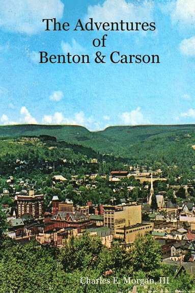bokomslag Adventures of Benton & Carson