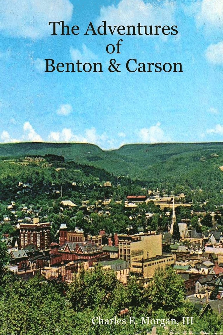 Adventures of Benton & Carson