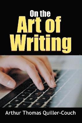 On the Art of Writing 1