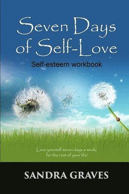 bokomslag Seven Days of Self-Love