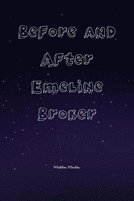 Madilon Mouton - Before and After Emeline Broker, Häftad