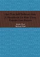 bokomslag Her First Self Defense Gun: A Handbook for First Time Female Gun Buyers