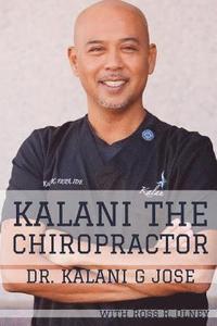 bokomslag Kalani the Chiropractor
