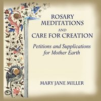 bokomslag Rosary Meditations and Care for Creation