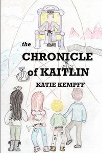 bokomslag The Chronicle of Kaitlin