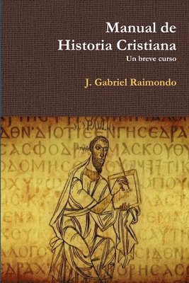 bokomslag Manual De Historia Cristiana