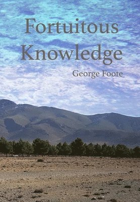 Fortuitous Knowledge 1