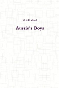 bokomslag Aussie's Boys