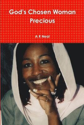 God's Chosen Woman Precious