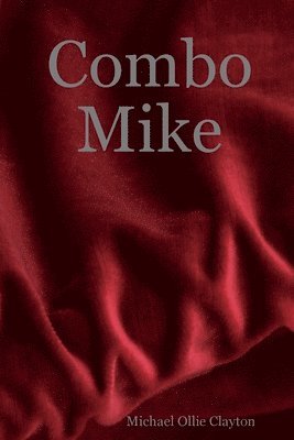 bokomslag Combo Mike