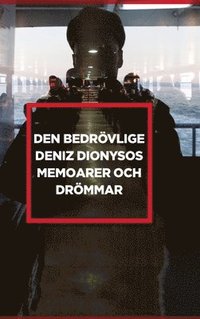 bokomslag DEN BEDRÖVLIGE DENIZ DIONYSOS