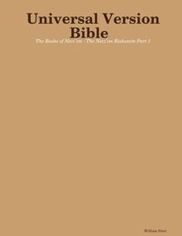 bokomslag Universal Version Bible The Books of Nevi'im - The Nevi'im Rishonim Part 1
