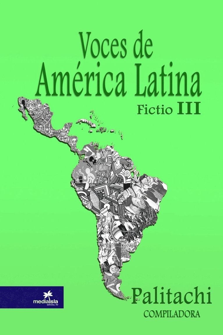 Voces de Amrica Latina [Fictio] III 1