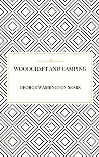 bokomslag Woodcraft and Camping