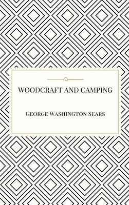 bokomslag Woodcraft and Camping
