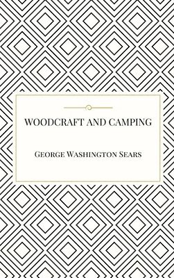 Woodcraft and Camping 1