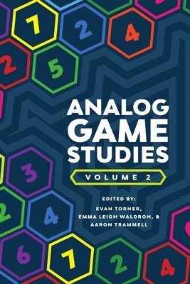 Analog Game Studies: Volume II 1