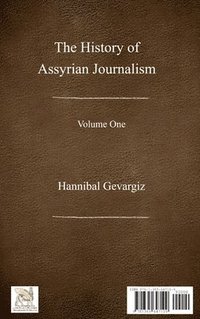 bokomslag History of Assyrian Journalism, volume one (Hardcover, Persian edition)