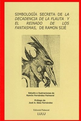 bokomslag Simbologia De &quot;La Decadencia De La Flauta&quot;