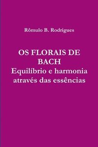bokomslag OS Florais de Bach