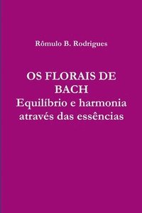 bokomslag OS Florais de Bach