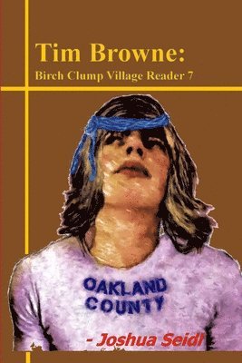 Tim Browne: Birch Clump Village Reader 7 1